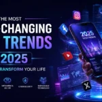 The Most Game-Changing Tech Trends That Will Transform Your Life
